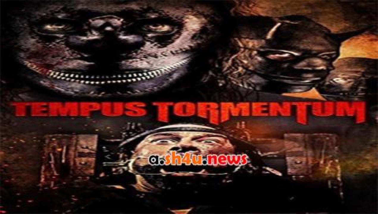 فيلم Tempus Tormentum 2018 مترجم - HD