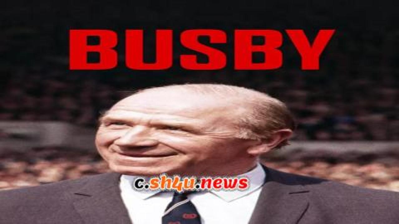 فيلم Busby 2019 مترجم - HD