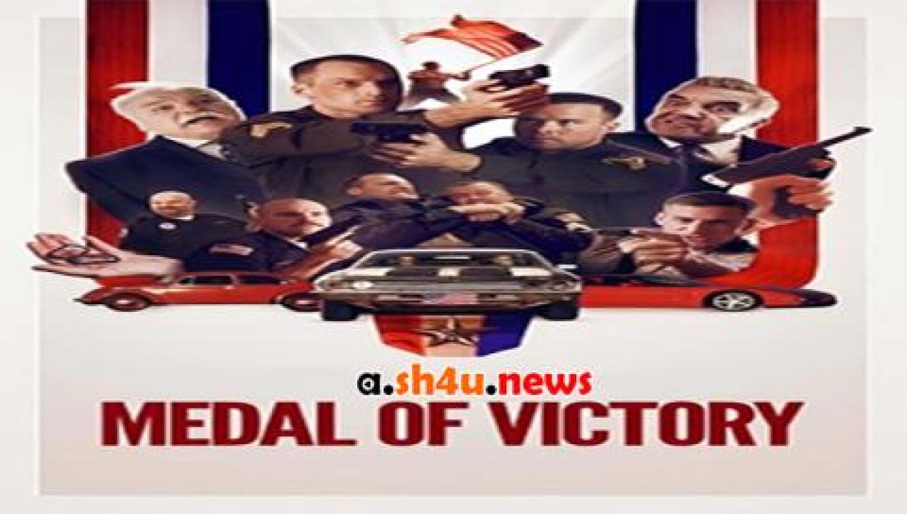 فيلم Medal of Victory 2016 مترجم - HD