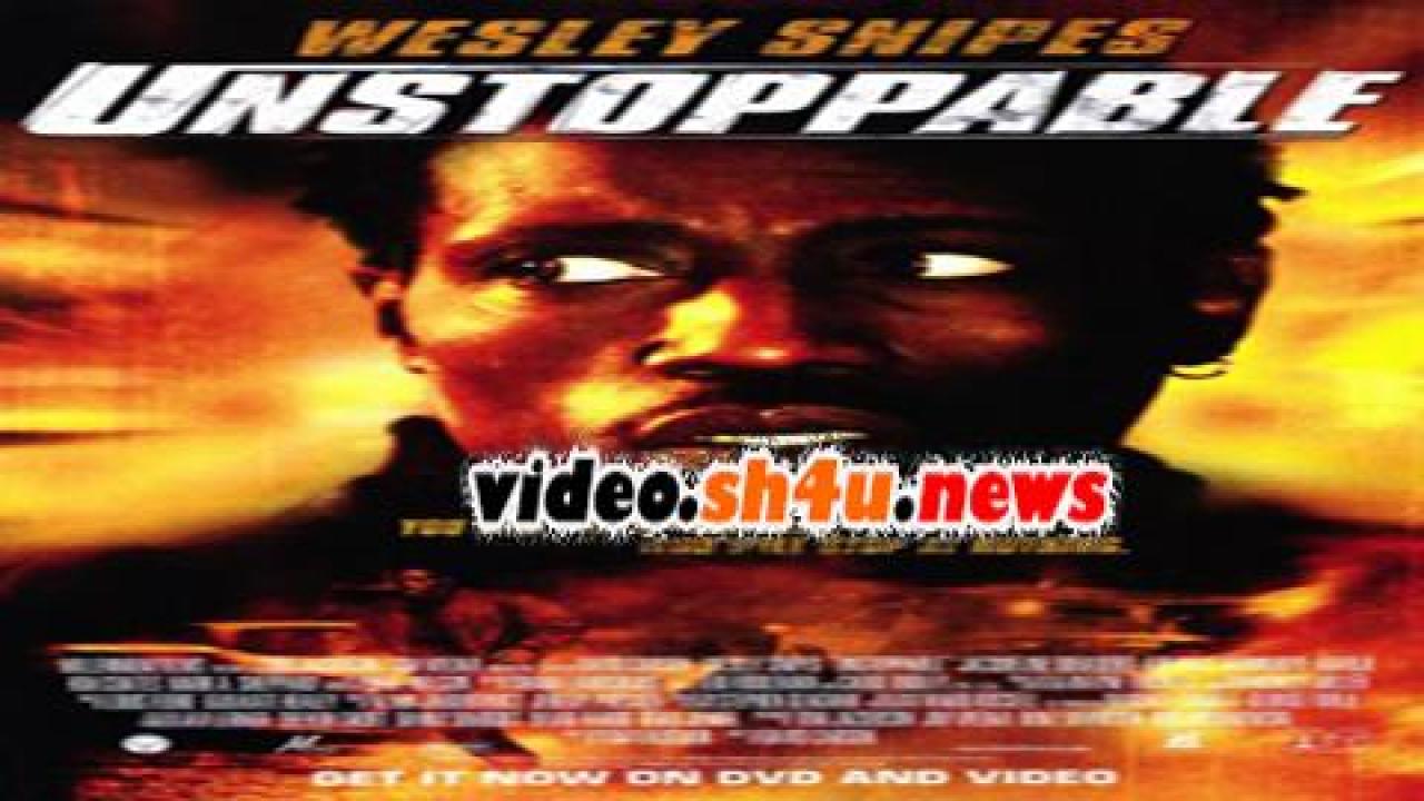 فيلم Unstoppable 2004 مترجم - HD