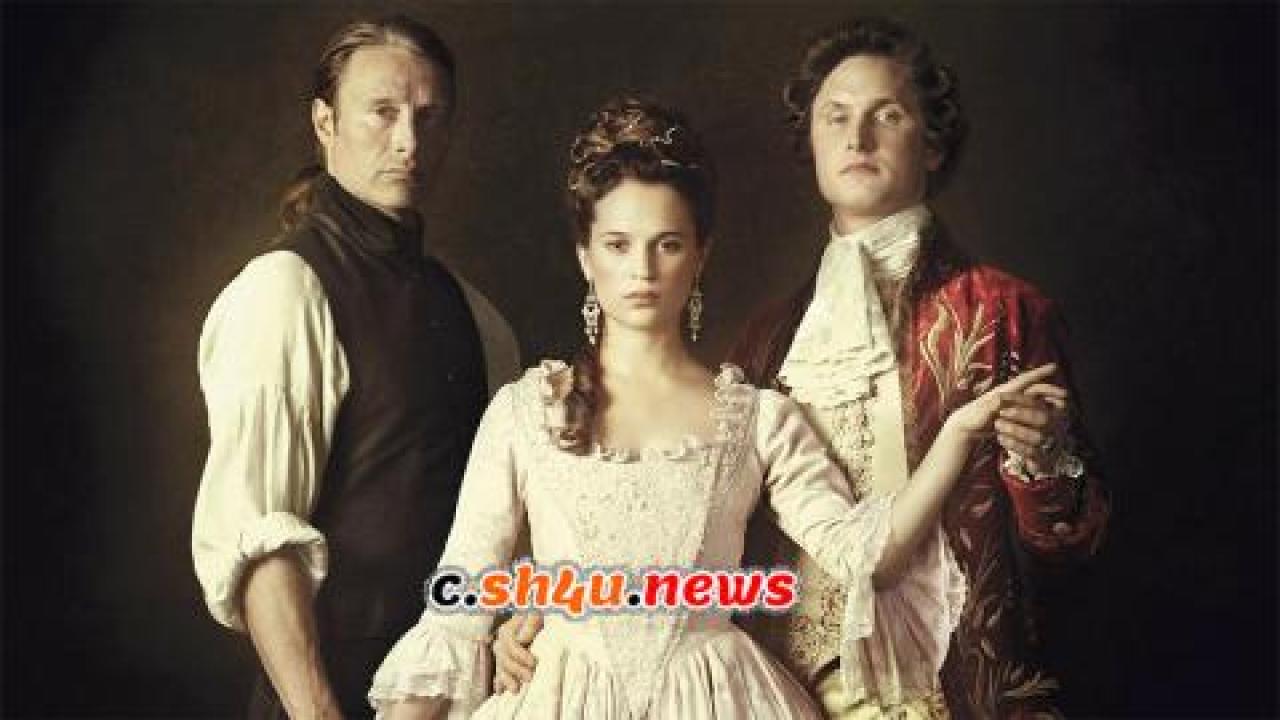 فيلم A Royal Affair 2012 مترجم - HD