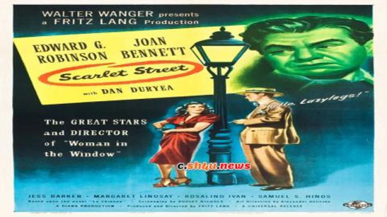 فيلم Scarlet Street 1945 مترجم - HD