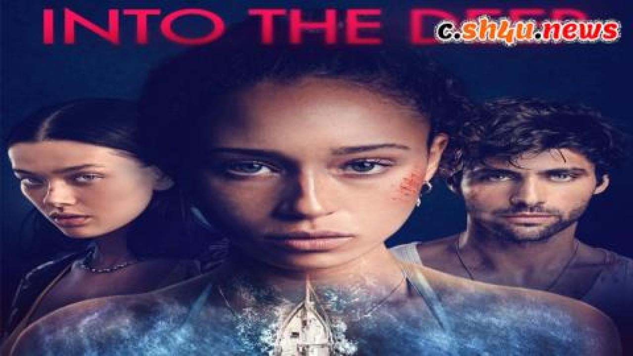 فيلم Into The Deep 2022 مترجم - HD