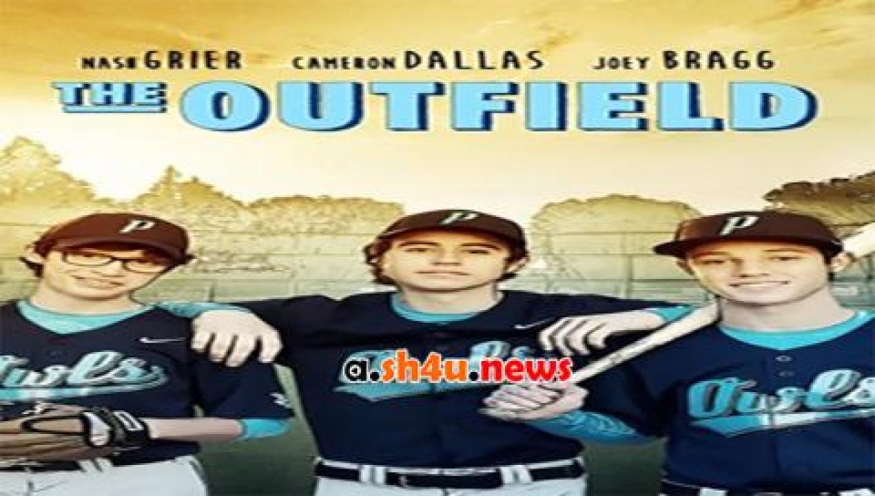 فيلم The Outfield 2015 مترجم - HD