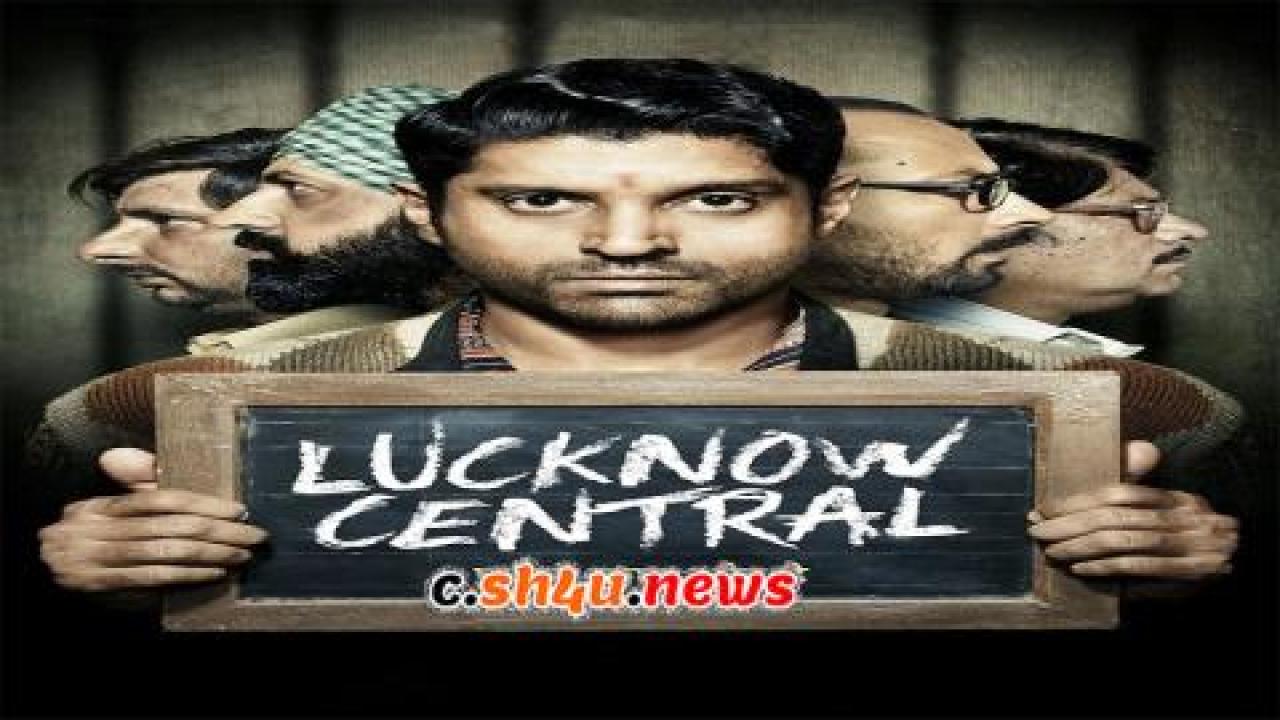 فيلم Lucknow Central 2017 مترجم - HD