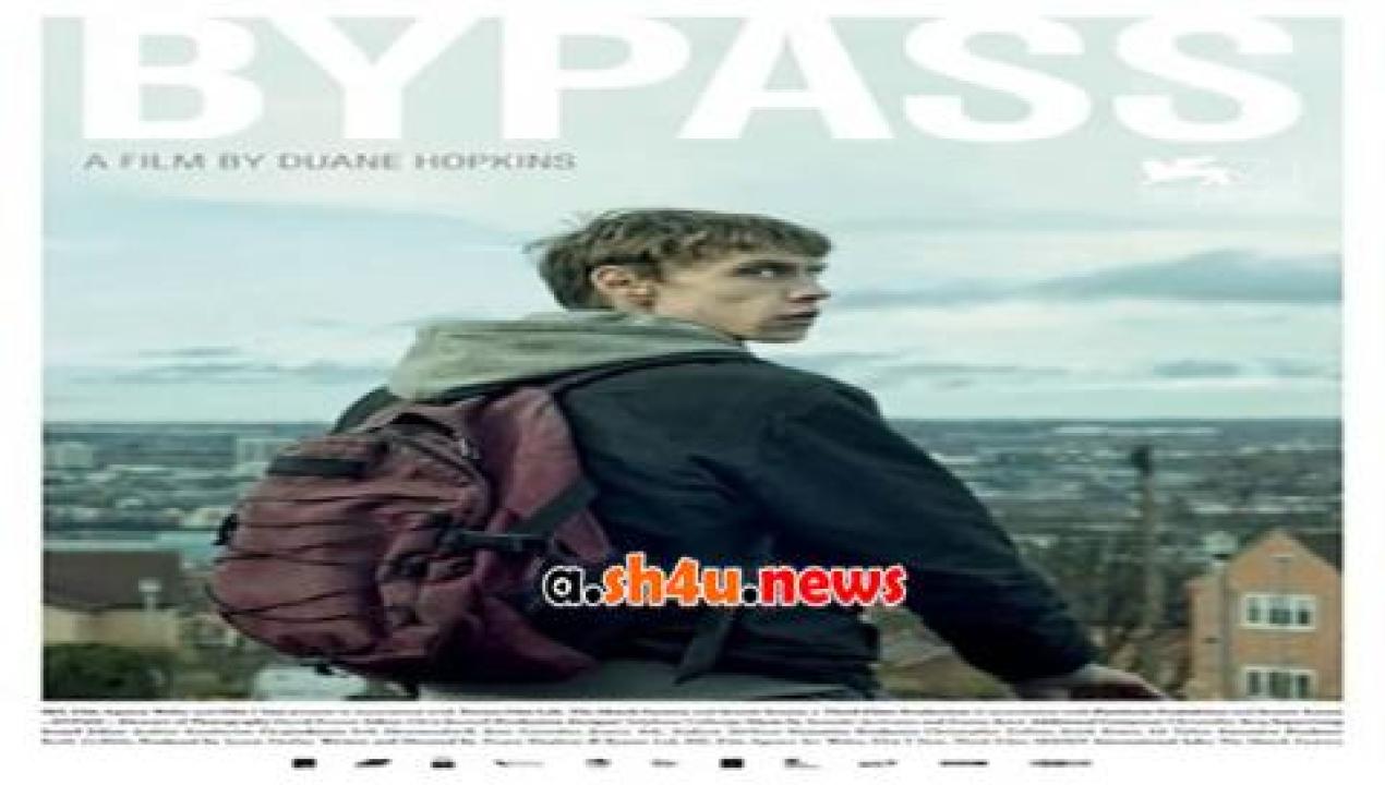 فيلم Bypass 2014 مترجم - HD