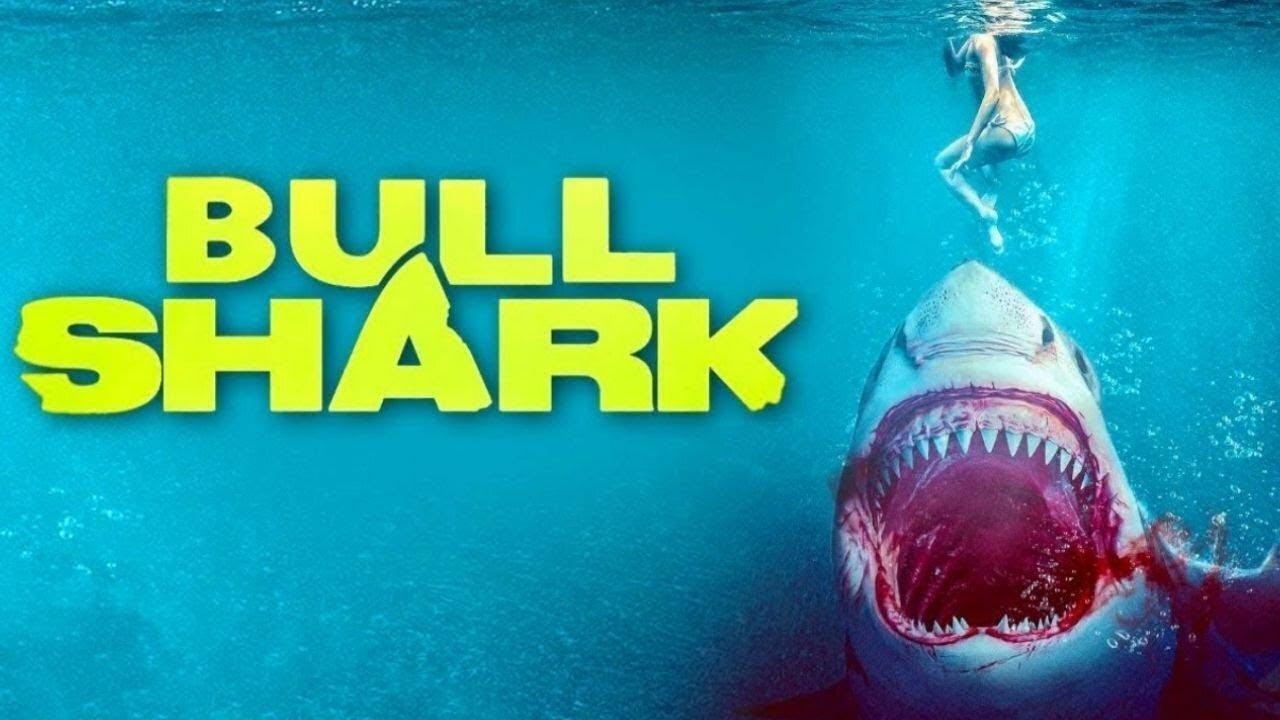 فيلم Bull Shark 2022 مترجم كامل HD