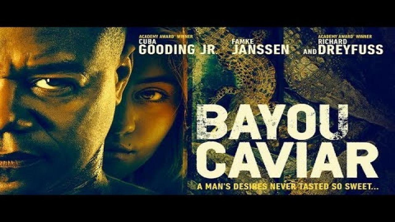 فيلم Bayou Caviar 2018 مترجم كامل HD