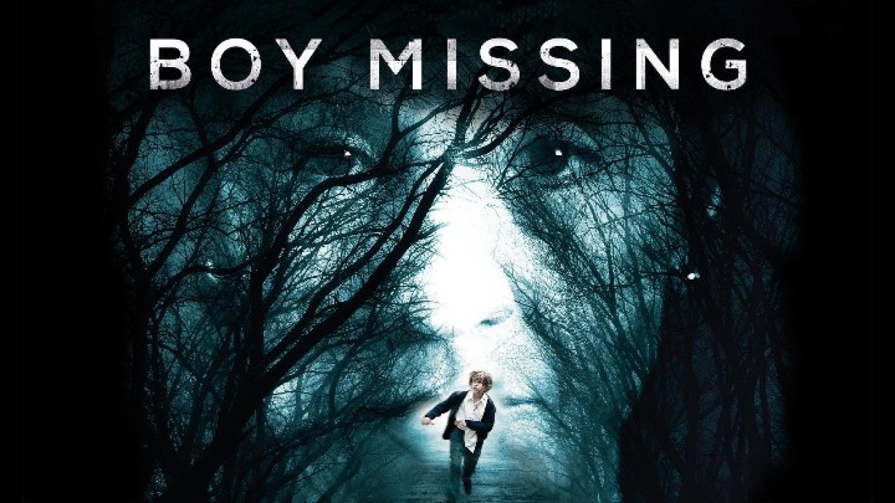 فيلم Boy Missing 2016 مترجم كامل HD