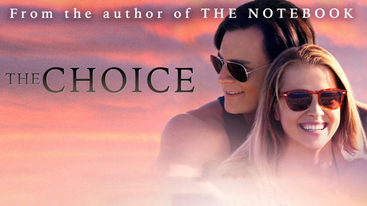 فيلم The Choice 2016 مترجم كامل HD