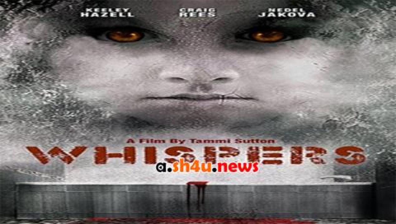 فيلم Whispers 2015 مترجم - HD