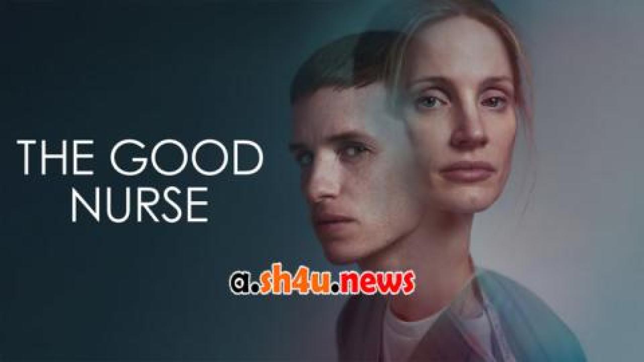 فيلم The Good Nurse 2022 مترجم - HD