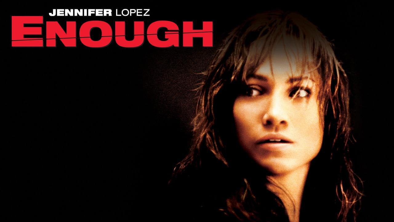 فيلم Enough 2002 مترجم كامل HD