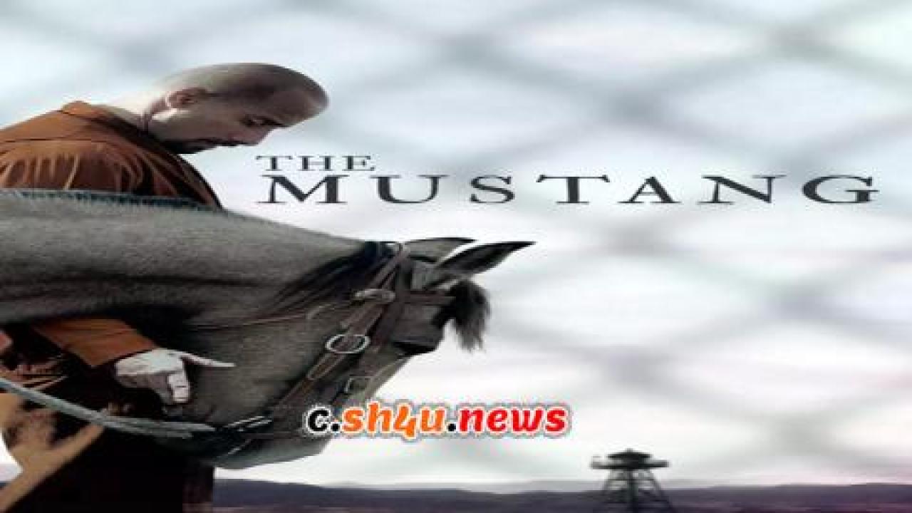 فيلم The Mustang 2019 مترجم - HD