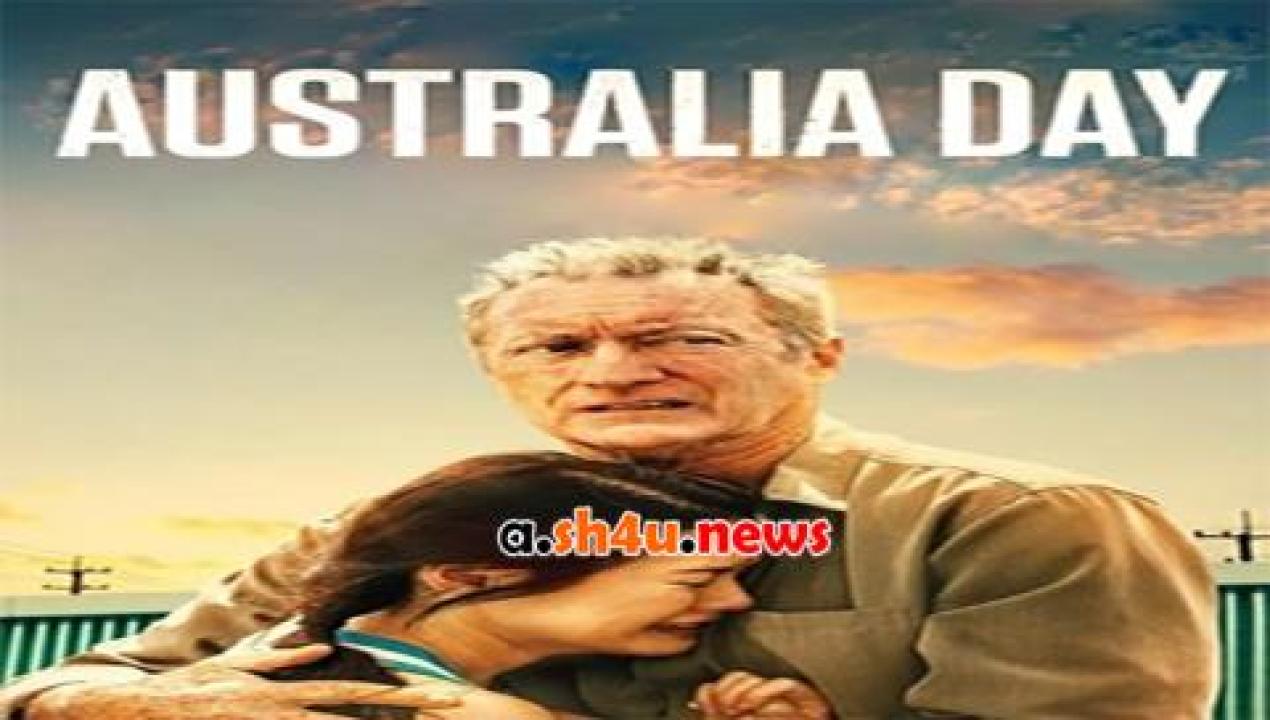 فيلم Australia Day 2017 مترجم - HD