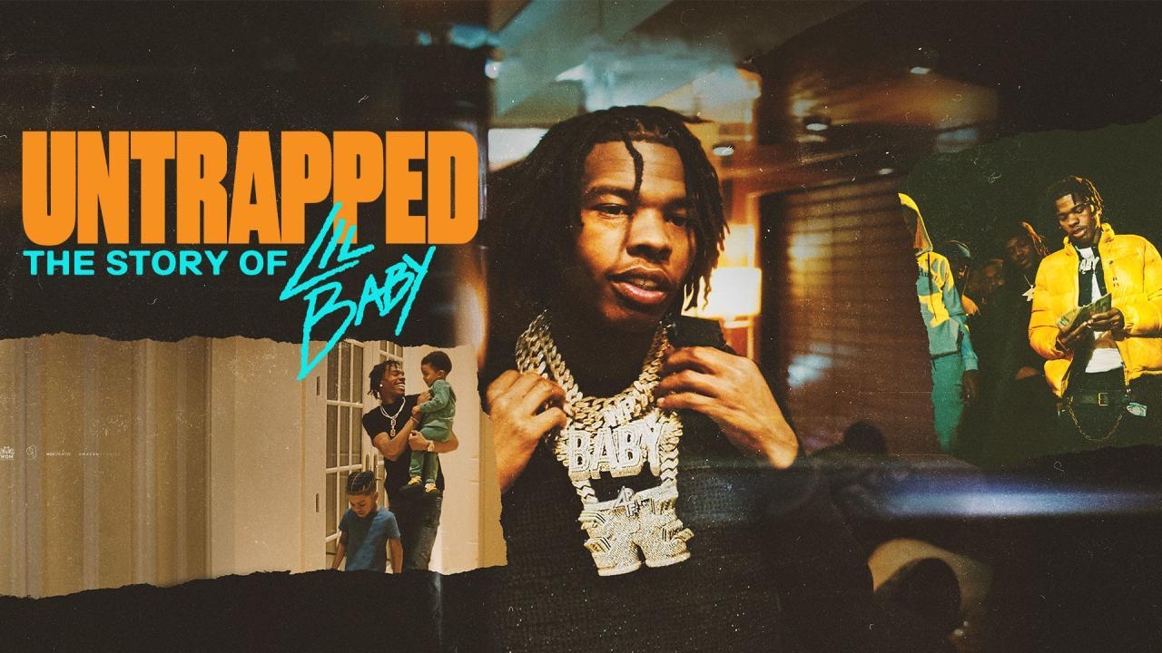 فيلم Untrapped: The Story Of Lil Baby 2022 مترجم كامل HD