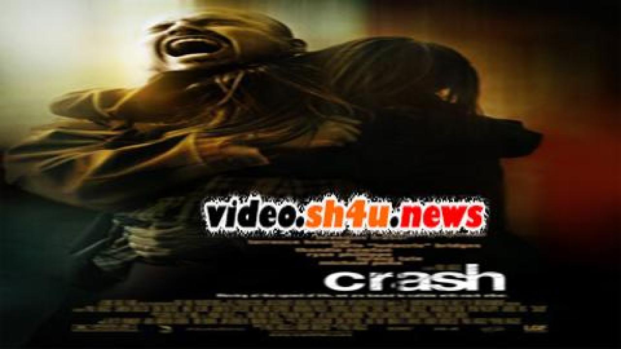 فيلم Crash 2004 مترجم - HD