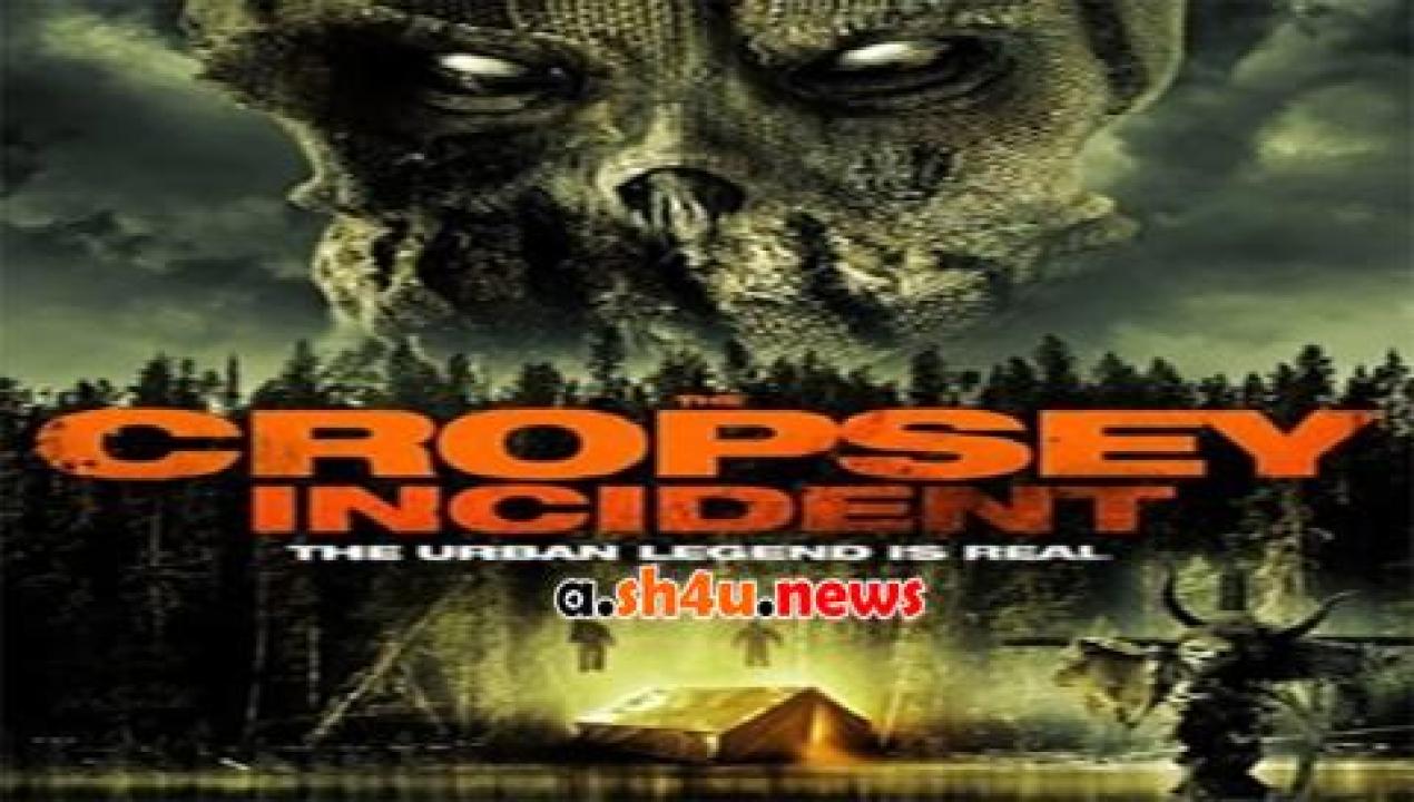 فيلم The Cropsey Incident 2017 مترجم - HD