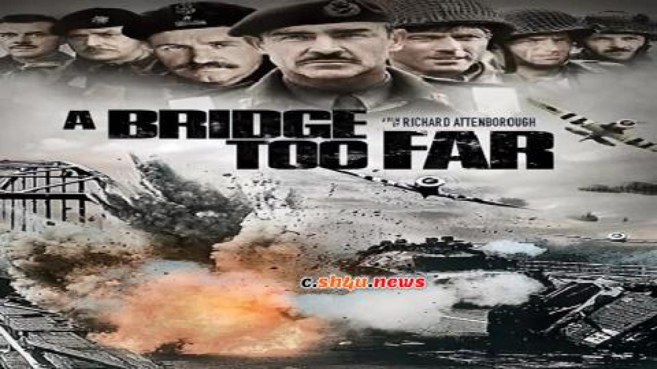 فيلم A Bridge Too Far 1977 مترجم - HD