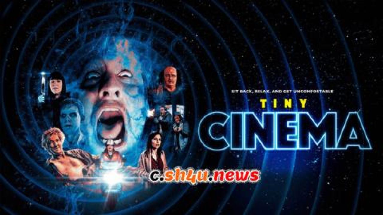 فيلم Tiny Cinema 2022 مترجم - HD