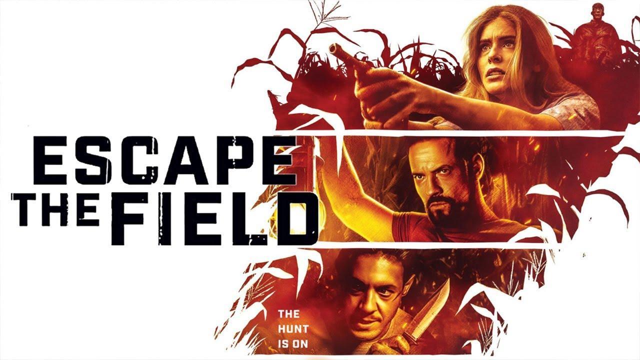 فيلم Escape the Field 2022 مترجم كامل HD اون لاين