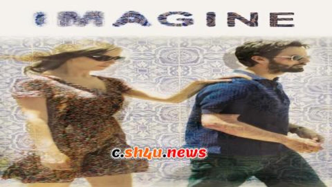 فيلم Imagine 2012 مترجم - HD