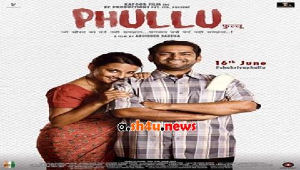 فيلم Phullu 2017 مترجم - HD