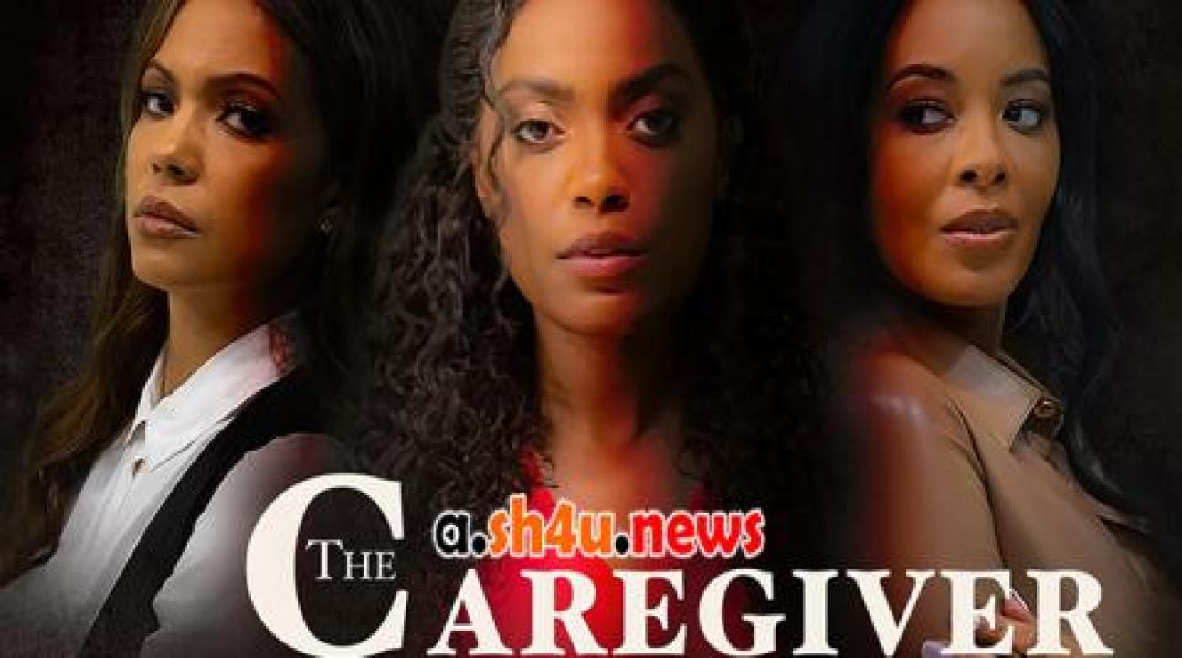 فيلم The Caregiver 2023 مترجم - HD