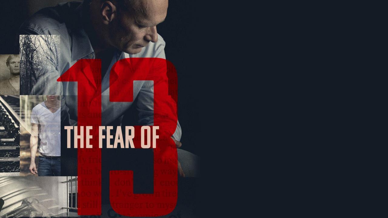 فيلم The Fear of 13 2015 مترجم كامل HD