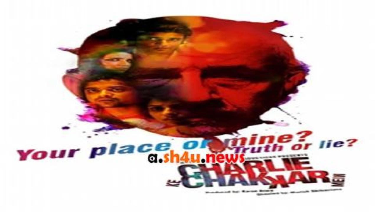 فيلم Charlie Kay Chakkar Mein 2015 مترجم - HD