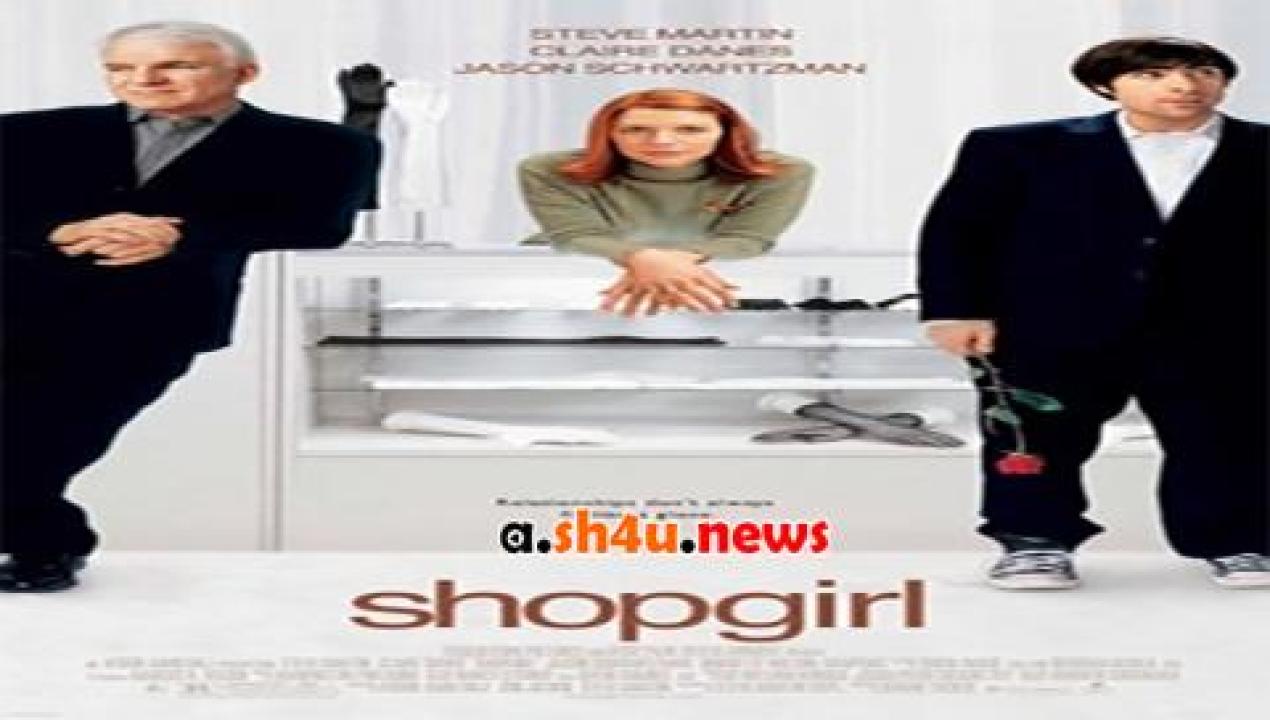 فيلم Shopgirl 2005 مترجم - HD