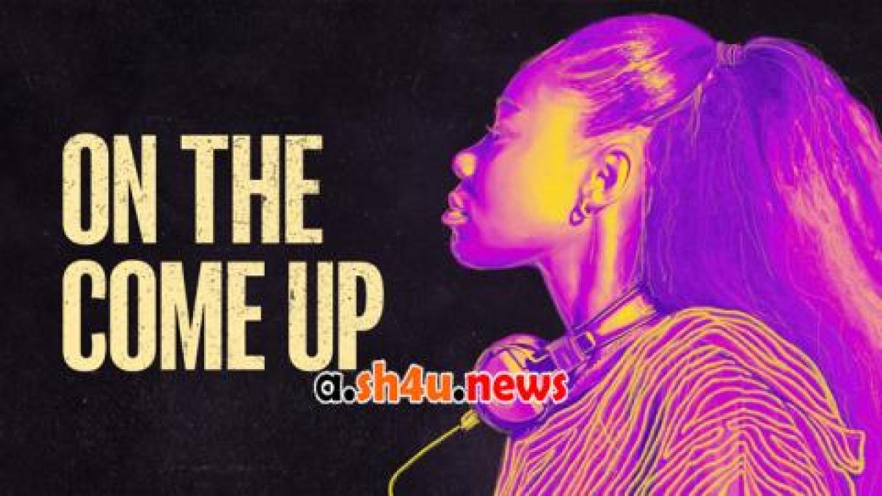 فيلم On the Come Up 2022 مترجم - HD