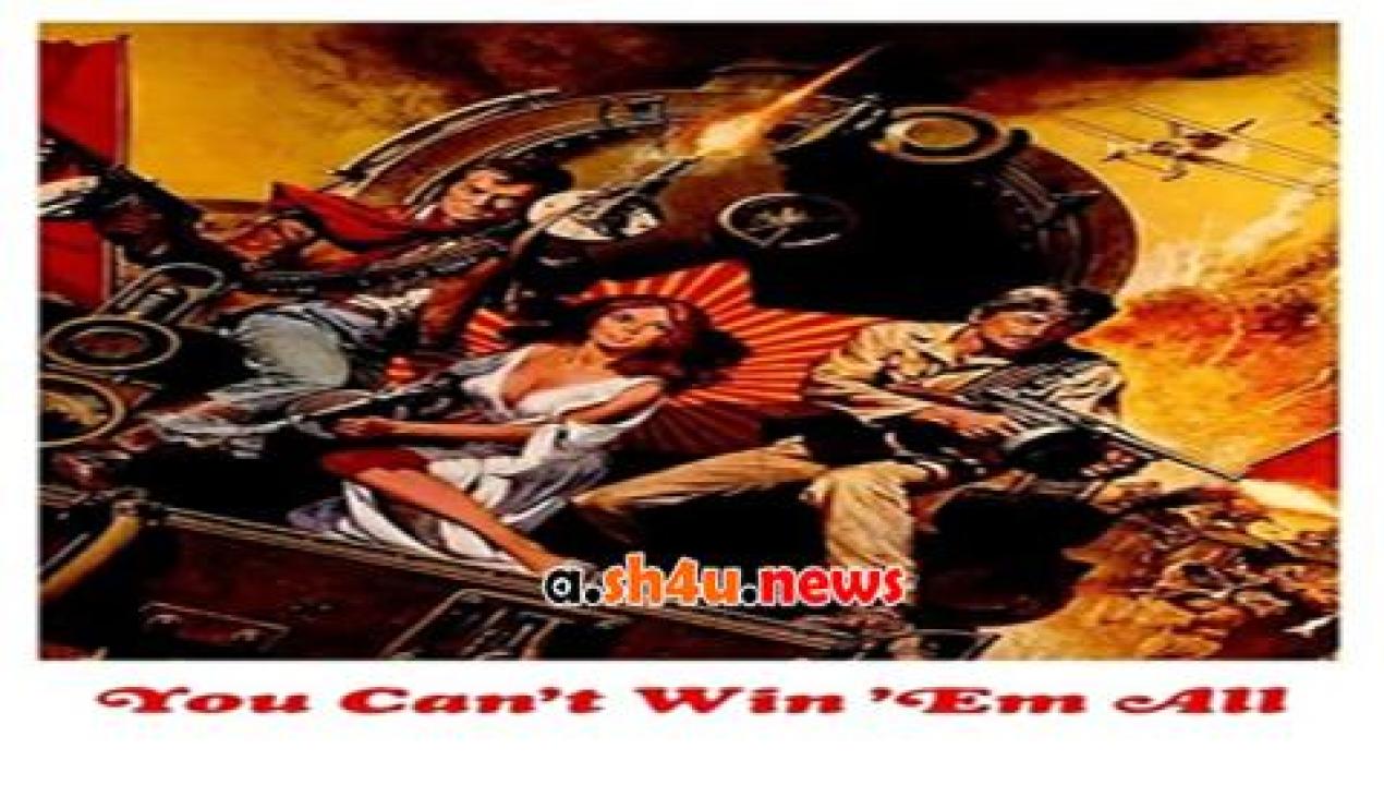 فيلم You Cant Win Em All 1970 مترجم - HD