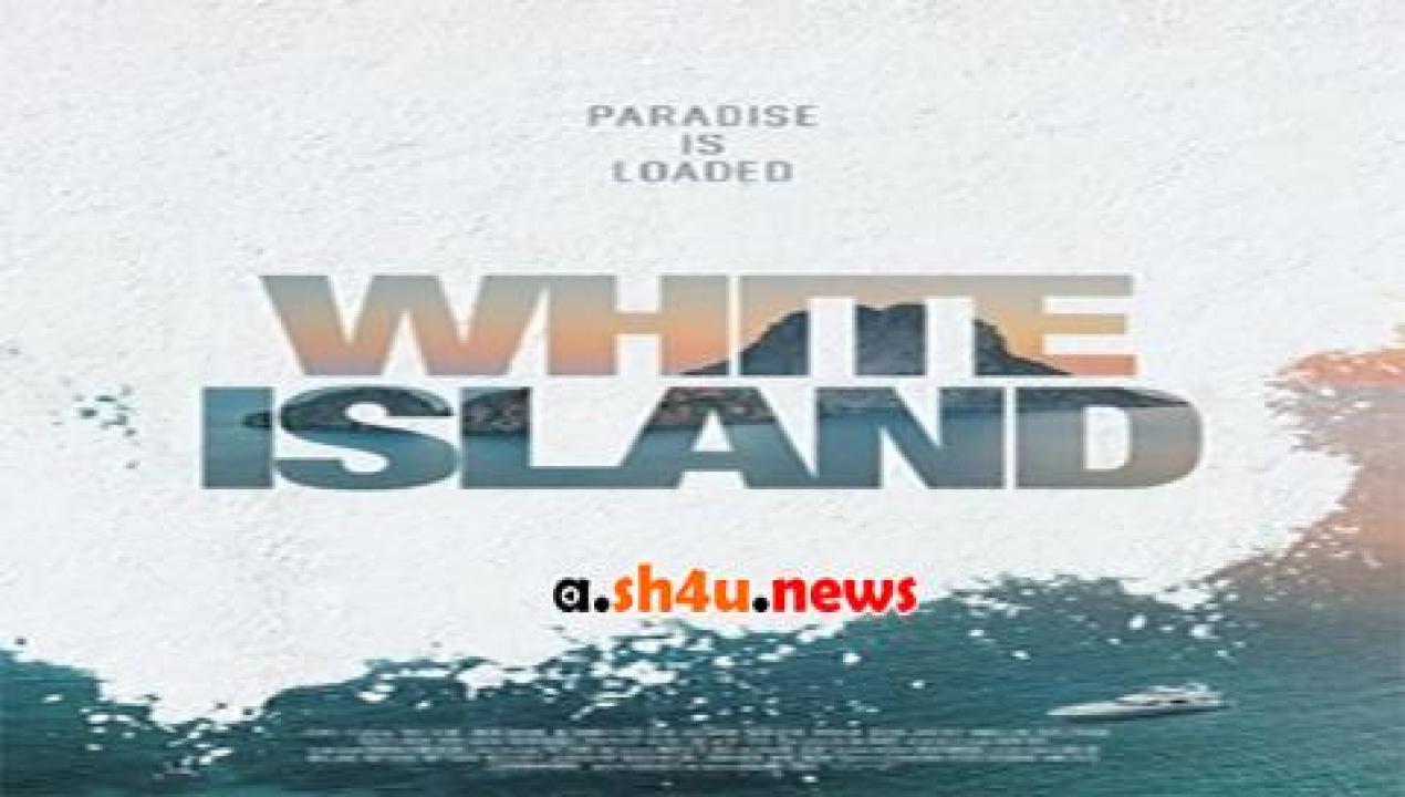 فيلم White Island 2016 مترجم - HD