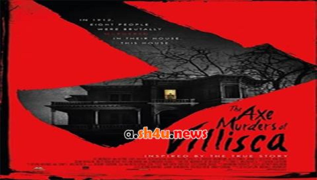 فيلم The Axe Murders of Villisca 2016 مترجم - HD