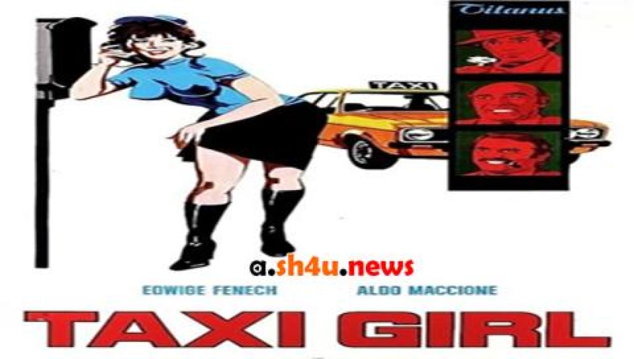 فيلم Taxi Girl 1977 مترجم - HD