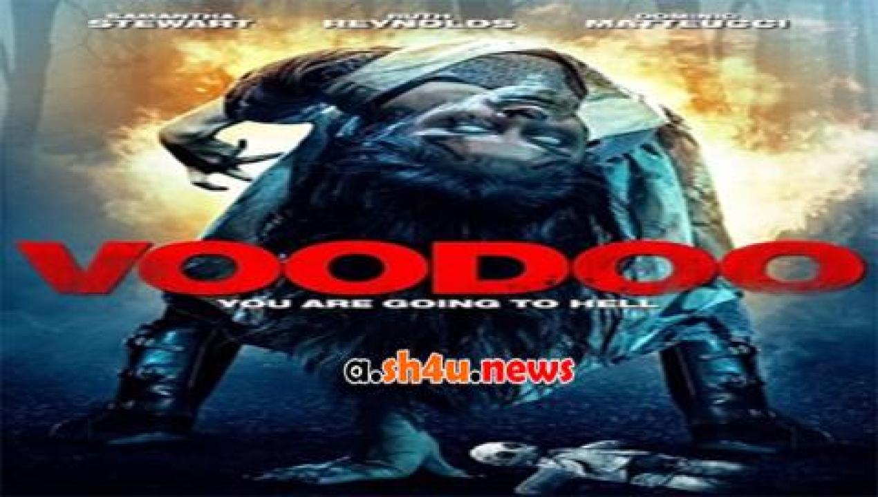 فيلم VooDoo 2017 مترجم - HD