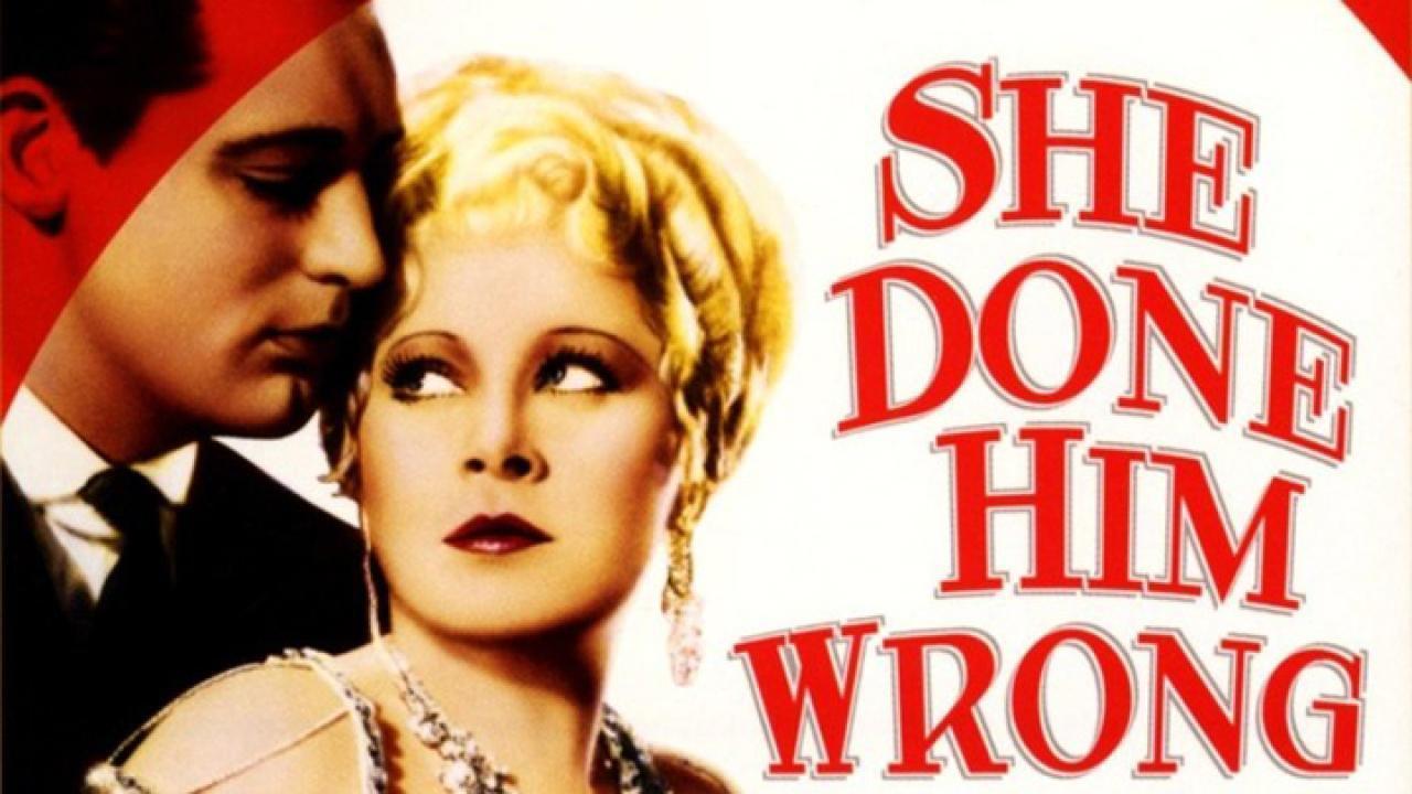 فيلم She Done Him Wrong 1933 مترجم كامل HD