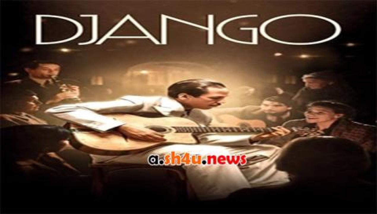 فيلم Django 2017 مترجم - HD