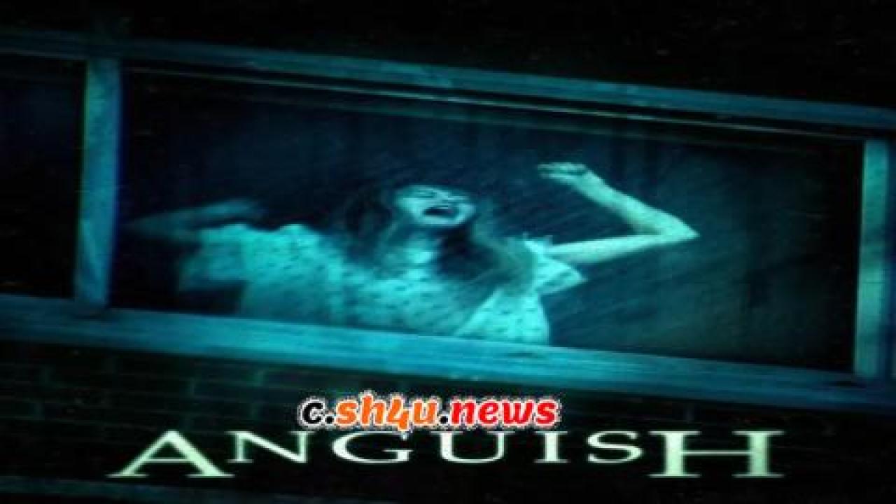 فيلم Anguish 2015 مترجم - HD