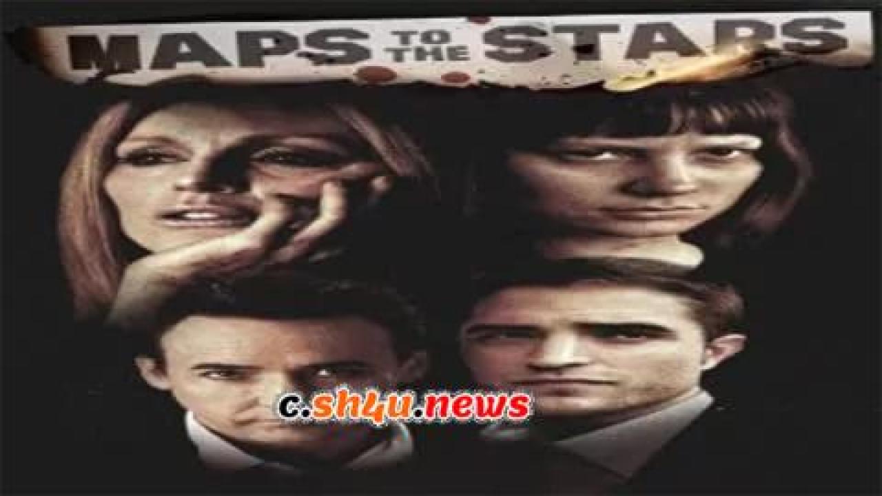 فيلم Maps to the Stars 2014 مترجم - HD